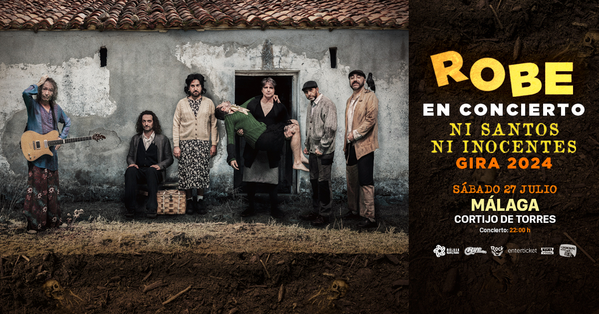 Robe - Málaga - Ni Santos ni inocentes