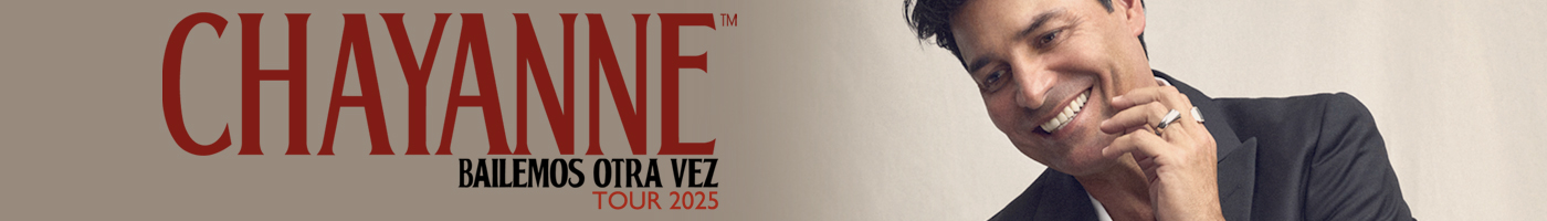 CHAYANNE - BAILEMOS OTRA VEZ TOUR 2025 BANNER